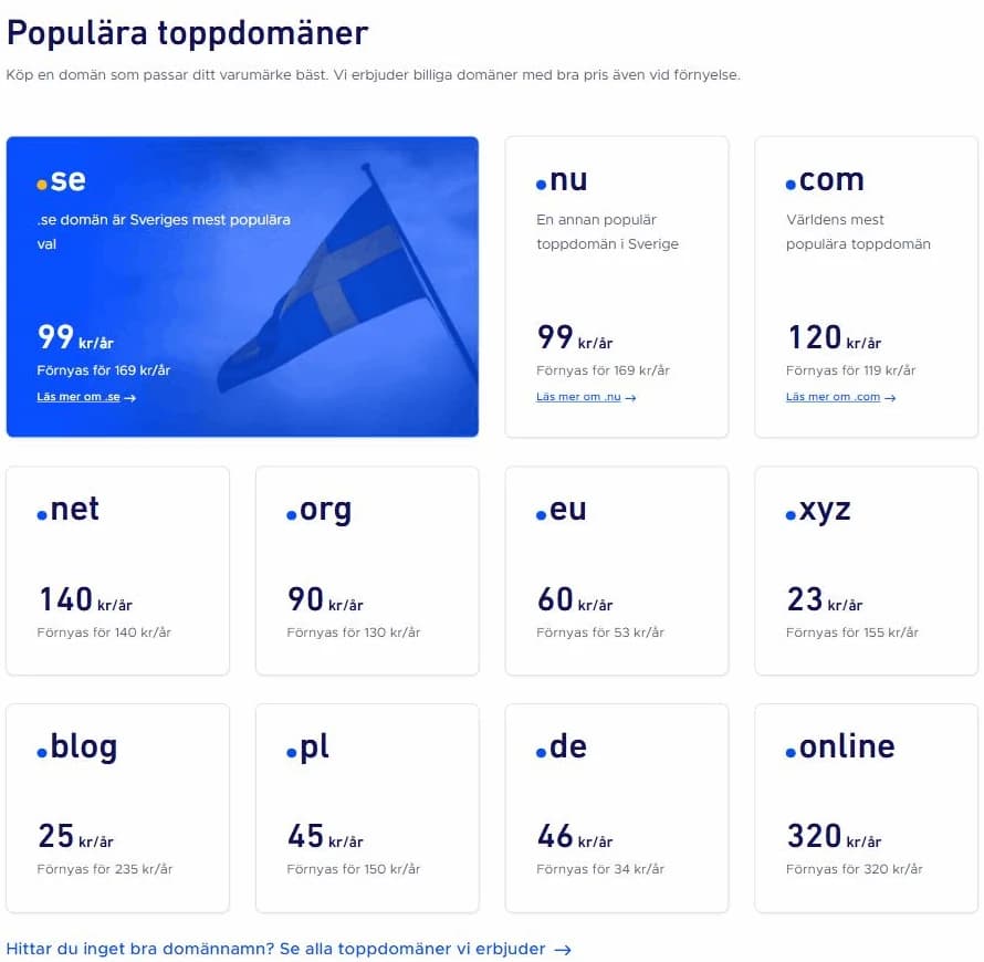 Hostups domänpriser: .se och .nu 99 kr första året och 169 kr vid förnyelse, .com 120 kr och 119 kr vid förnyelse
