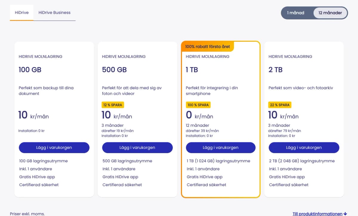 Stratos priser för HiDrive med tolv månaders avtal: 100 GB 10 kr, 500 GB 10 kr i tre månader, 1 TB 0 kr i tolv månader och 2 TB 10 kr i tre månader per månad exkl. moms